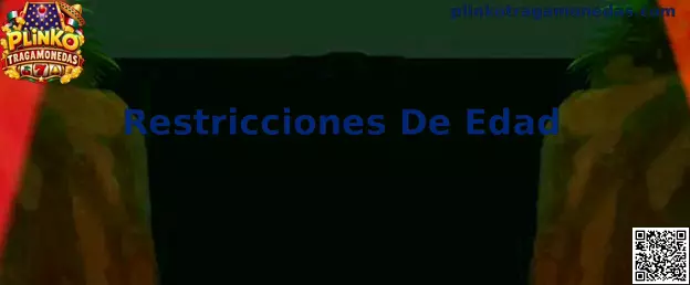 Guía sobre restricciones de edad y acceso exclusivo para adultos en Plinko Tragamonedas
