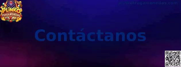 Página de contacto de Plinko Tragamonedas