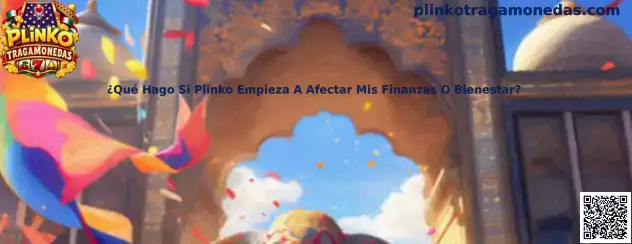 Guía de bienestar y protección financiera ante problemas relacionados con Plinko Tragamonedas