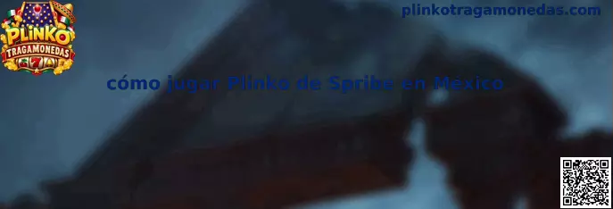 Cómo jugar Plinko de Spribe en México