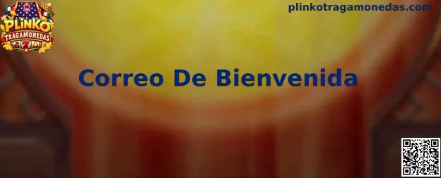 Guía de Correo De Bienvenida y verificación de registro en Plinko Tragamonedas